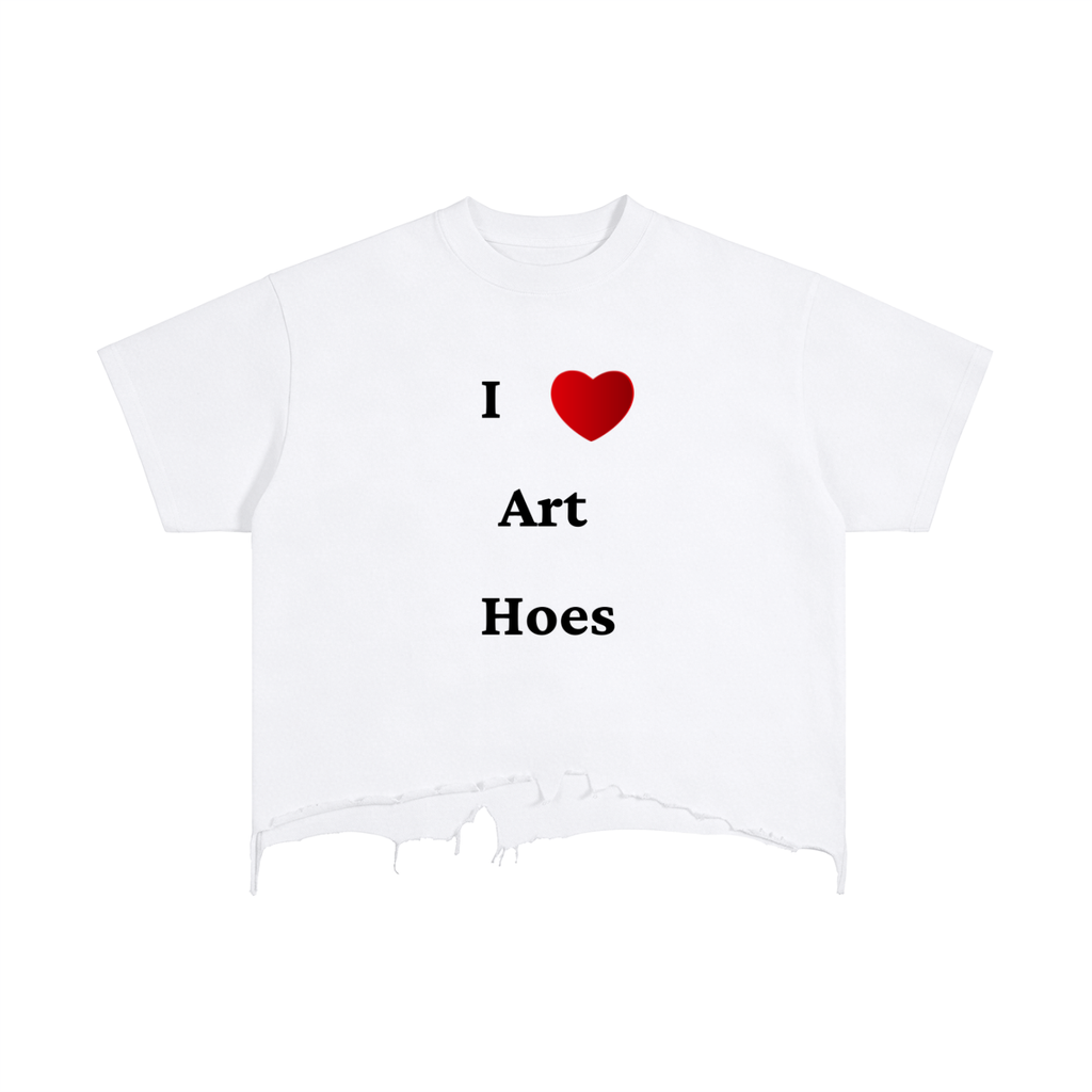 I Love Art Hoes T-Shirt
