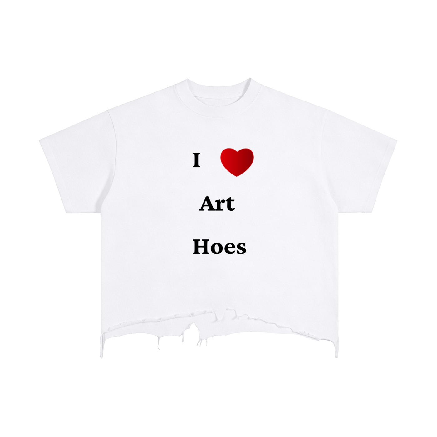 I Love Art Hoes T-Shirt